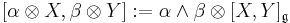 [\alpha \otimes X, \beta \otimes Y]�:= \alpha \wedge \beta \otimes [X, Y]_\mathfrak{g}