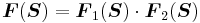 \boldsymbol{F}(\boldsymbol{S}) = \boldsymbol{F}_1(\boldsymbol{S})\cdot\boldsymbol{F}_2(\boldsymbol{S})