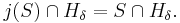 j(S) \cap H_\delta = S \cap H_\delta.