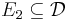 E_2 \subseteq \mathcal{D}