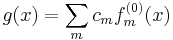 g(x)=\sum_m c_m f^{(0)}_m (x)