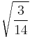 \sqrt{\frac{3}{14}}\!\,