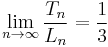 
\lim_{n\to\infty} \frac{T_n}{L_n} = \frac{1}{3}
