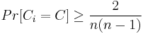 Pr[C_i=C]\geq \frac{2}{n(n-1)}