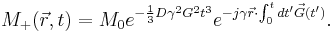 M_%2B(\vec r,t)=M_0e^{-\frac{1}{3}D\gamma ^2G^2t^3}e^{-j\gamma \vec r \cdot \int_0^tdt' \vec G(t')}.