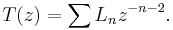  T(z) = \sum L_n z^{-n-2}.