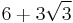 6%2B3\sqrt{3}