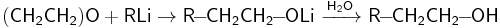 \mathsf{(CH_2CH_2)O%2BRLi}\rightarrow\mathsf{R\!\!-\!\!CH_2CH_2\!\!-\!\!OLi\ \xrightarrow{H_2O}\ R\!\!-\!\!CH_2CH_2\!\!-\!\!OH}