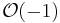 \mathcal{O}(-1)