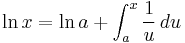 \ln x = \ln a %2B \int_a^x \frac{1}{u}\,du