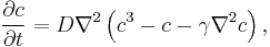 \frac{\partial c}{\partial t} = D\nabla^2\left(c^3-c-\gamma\nabla^2 c\right),