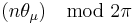 (n \theta_\mu) \mod 2\pi