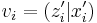 v_{i}=\left(  z_{i}^{\prime
}|x_{i}^{\prime}\right)  