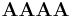  \mathbf A \mathbf A \mathbf A \mathbf A 