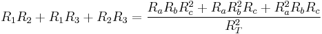 R_1R_2 %2B R_1R_3 %2B R_2R_3 = \frac{R_aR_bR_c^2 %2B R_aR_b^2R_c %2B R_a^2R_bR_c}{R_T^2}