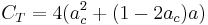 C_T=4(a_c^2%2B(1-2a_c)a)