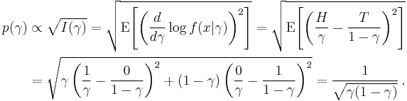 \begin{align}p(\gamma) & \propto \sqrt{I(\gamma)}
= \sqrt{\operatorname{E}\!\left[ \left( \frac{d}{d\gamma} \log f(x|\gamma) \right)^2\right]}
= \sqrt{\operatorname{E}\!\left[ \left( \frac{H}{\gamma} - \frac{T}{1-\gamma}\right)^2 \right]} \\
& = \sqrt{\gamma \left( \frac{1}{\gamma} - \frac{0}{1-\gamma}\right)^2 %2B (1-\gamma)\left( \frac{0}{\gamma} - \frac{1}{1-\gamma}\right)^2}
= \frac{1}{\sqrt{\gamma(1-\gamma)}}\,.\end{align}