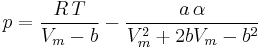 p=\frac{R\,T}{V_m-b} - \frac{a\,\alpha}{V_m^2%2B2bV_m-b^2}