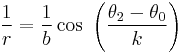 
\frac{1}{r} = \frac{1}{b} \cos\ \left(\frac{\theta_2 - \theta_0}{k} \right)
