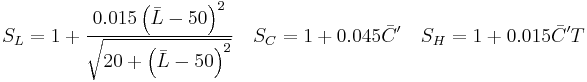 
  S_L = 1 %2B \frac{0.015 \left( \bar{L} - 50 \right)^2}{\sqrt{20 %2B {\left(\bar{L} - 50 \right)}^2} } \quad
  S_C = 1%2B0.045 \bar{C}^\prime \quad
  S_H=1%2B0.015 \bar{C}^\prime T
