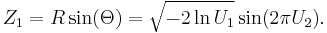 Z_1 = R \sin(\Theta) = \sqrt{-2 \ln U_1} \sin(2 \pi U_2).\,