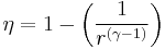 \eta=1-\left(\frac{{1}}{{r}^{(\gamma-1)}}\right)