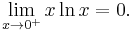 \lim_{x \to 0^%2B} x \ln x = 0.