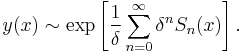  y(x) \sim \exp\left[\frac{1}{\delta}\sum_{n=0}^{\infty}\delta^nS_n(x)\right].