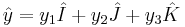 \hat{y}= y_1\hat{I} %2B y_2\hat{J} %2B y_3\hat{K}