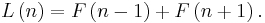 L\left(n\right)=F\left(n-1\right)%2BF\left(n%2B1\right).\,