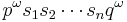 p^\omega s_1 s_2 \cdots s_n q^\omega