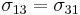 \sigma_{13}=\sigma_{31}\,\!