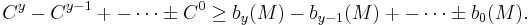 C^y -C^{y -1}%2B-\cdots \pm C^0 \ge b_y(M)-b_{y-1}(M)%2B- \cdots \pm b_0(M).