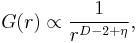 G(r)\propto\frac{1}{r^{D-2%2B\eta}},