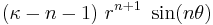  (\kappa-n-1)~r^{n%2B1}~\sin(n\theta) \,