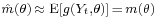 \scriptstyle\hat{m}(\theta)\,\approx\;\operatorname{E}[g(Y_t,\theta)]\,=\,m(\theta)