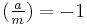 (\tfrac{a}{m}) = -1