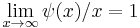 \lim_{x\to\infty} \psi(x)/x=1