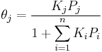 \theta_j=\frac{K_jP_j}{\displaystyle 1%2B\sum_{i=1}^n K_iP_i}