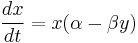 \frac{dx}{dt} = x(\alpha - \beta y)