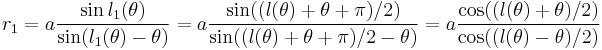 r_1=a \frac {\sin l_1(\theta)}{\sin (l_1(\theta) - \theta)} = a \frac {\sin ((l(\theta)%2B\theta%2B\pi)/2)}{\sin ((l(\theta)%2B\theta%2B\pi)/2 - \theta)} = a \frac{\cos ((l(\theta)%2B\theta)/2)}{\cos ((l(\theta)-\theta)/2)}