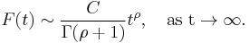 F(t)\sim \frac{C}{\Gamma(\rho%2B1)}t^\rho, \quad\rm{as\ }t\to\infty.