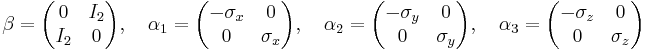 
\beta = \begin{pmatrix}
0 & I_2 \\
I_2 & 0 \\
\end{pmatrix} ,\quad 

\alpha_1 = \begin{pmatrix}
-\sigma_x & 0 \\
0 & \sigma_x \\
\end{pmatrix},\quad 

\alpha_2 = \begin{pmatrix}
-\sigma_y & 0 \\
0 & \sigma_y \\
\end{pmatrix},\quad 

\alpha_3 = \begin{pmatrix}
-\sigma_z & 0 \\
0 & \sigma_z \\
\end{pmatrix} 