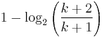 1 - \log_2\left(\frac{k%2B2}{k%2B1}\right)