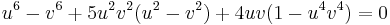 u^6 - v^6 %2B 5u^2v^2(u^2-v^2)%2B4uv(1-u^4v^4)=0\,