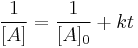 \frac{1}{[A]} = \frac{1}{[A]_0} %2B kt 