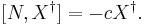 [N,X^\dagger] = -cX^\dagger.\quad