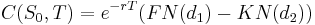 C(S_{0},T)=e^{-rT}(FN(d_1)-KN(d_2))\,