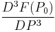 \frac{D^3F(P_0)}{DP^3}\,\!