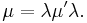 \mu = \lambda\mu'\lambda.